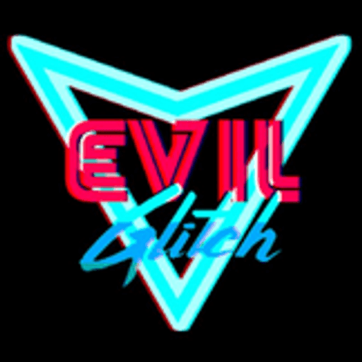 Evil Glitch